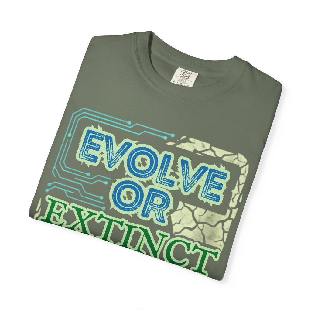 Unisex Garment-Dyed T-shirt, evolve or extinct