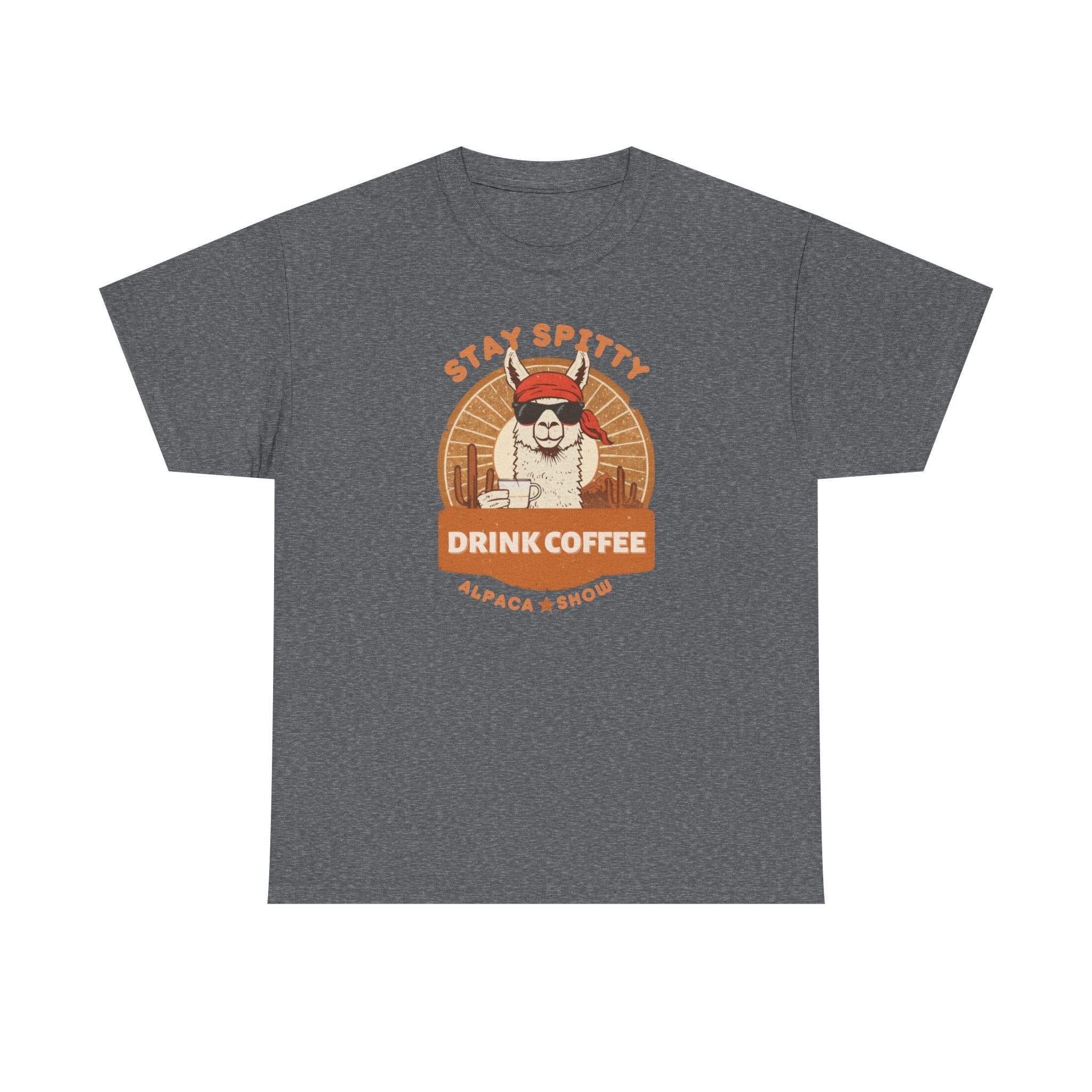 Unisex Heavy Cotton Tee, Stay Spitty Drink Coffee Shirt, Funny Alpaca Western Tee, Cowboy Coffee Shirt, Sarcastic Animal Pun Shirt, Vintage Graphic Tee