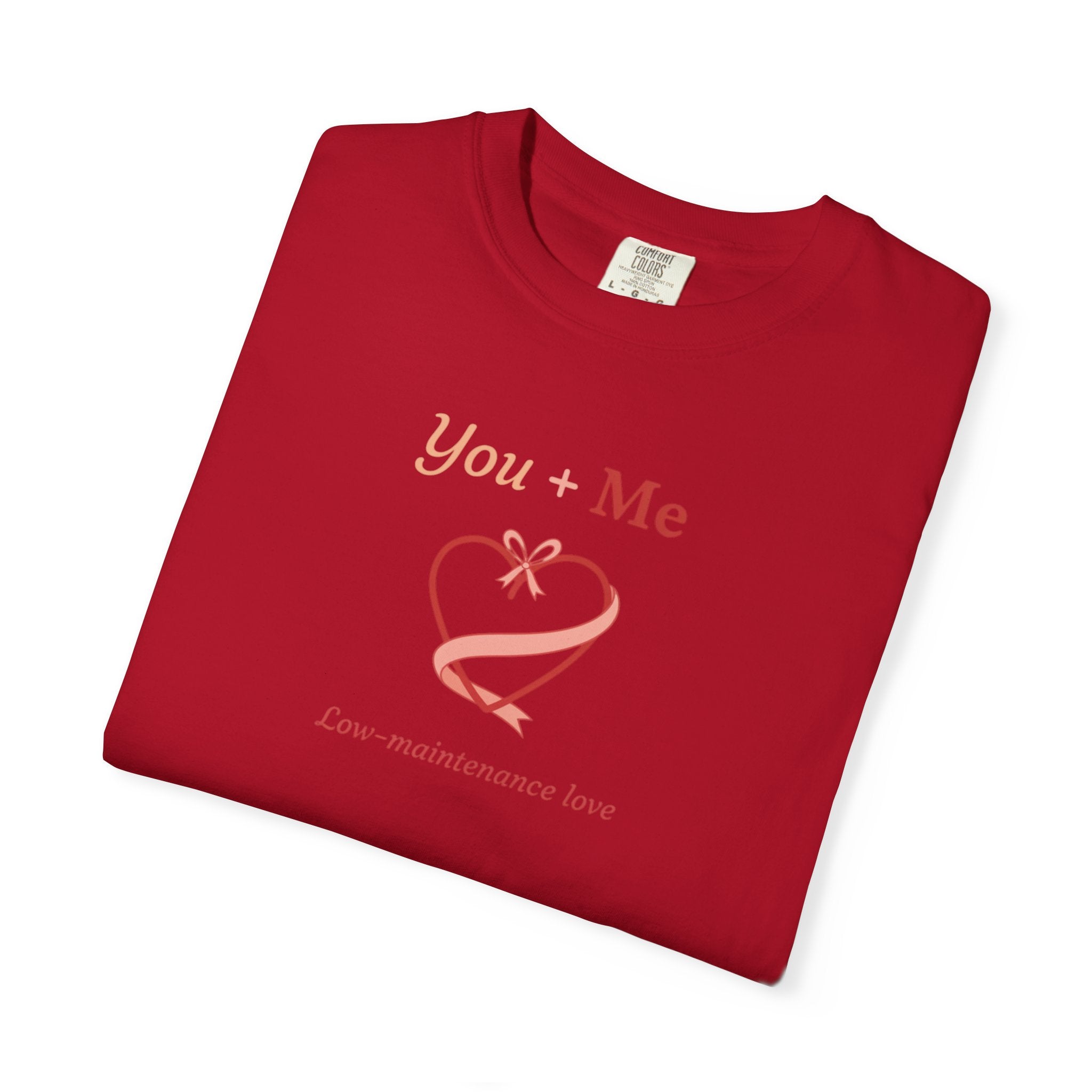 Unisex Garment-Dyed T-shirt, you And Me