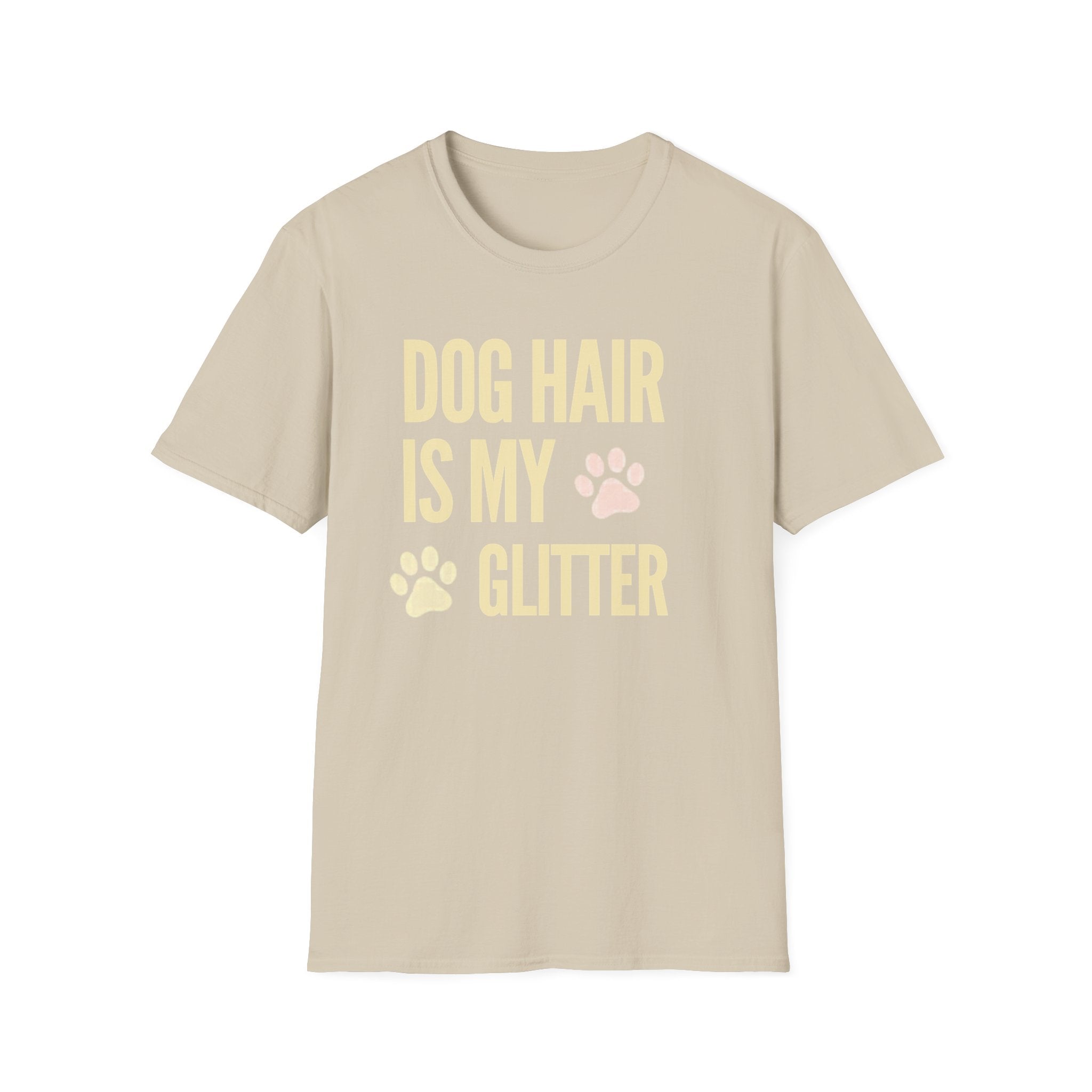 Unisex Softstyle T-Shirt, dog hair is my glitter, paws
