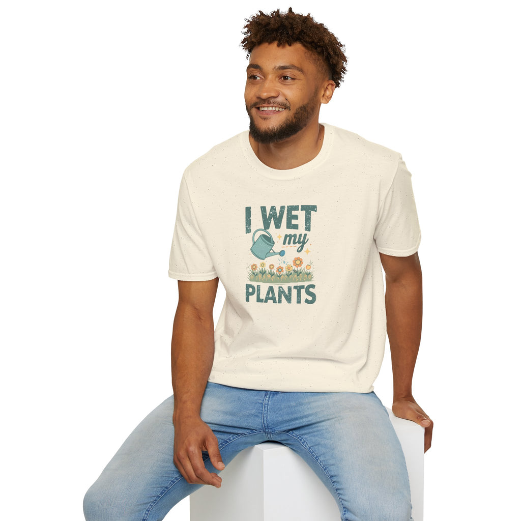 Unisex Softstyle T-Shirt,I Wet My Plants Shirt, Funny Plant Lover Tee, Gardening Humor Shirt, Spring Plant Mom Gift, Cute Garden Shirt