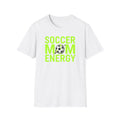 Unisex Softstyle T-Shirt, Soccer Mom Energy Shirt, Trendy Sports Mom Tee, Funny Soccer Mom Gift, Mother’s Day Shirt, Minimalist Athletic Mom