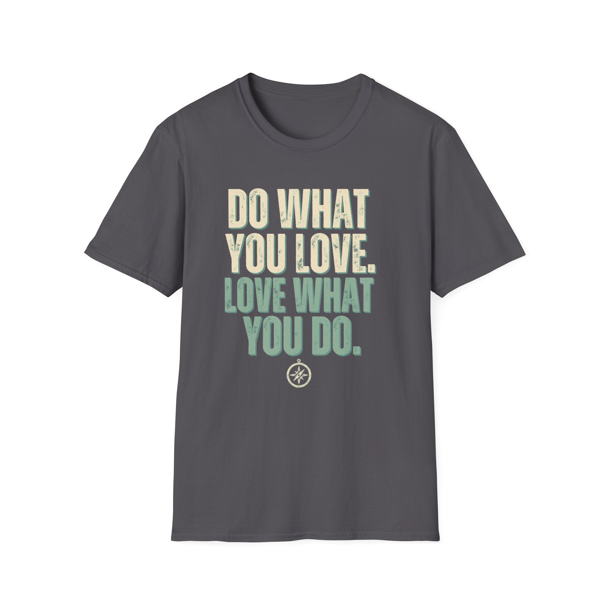 Unisex Softstyle T-Shirt, do what you love, love what you do