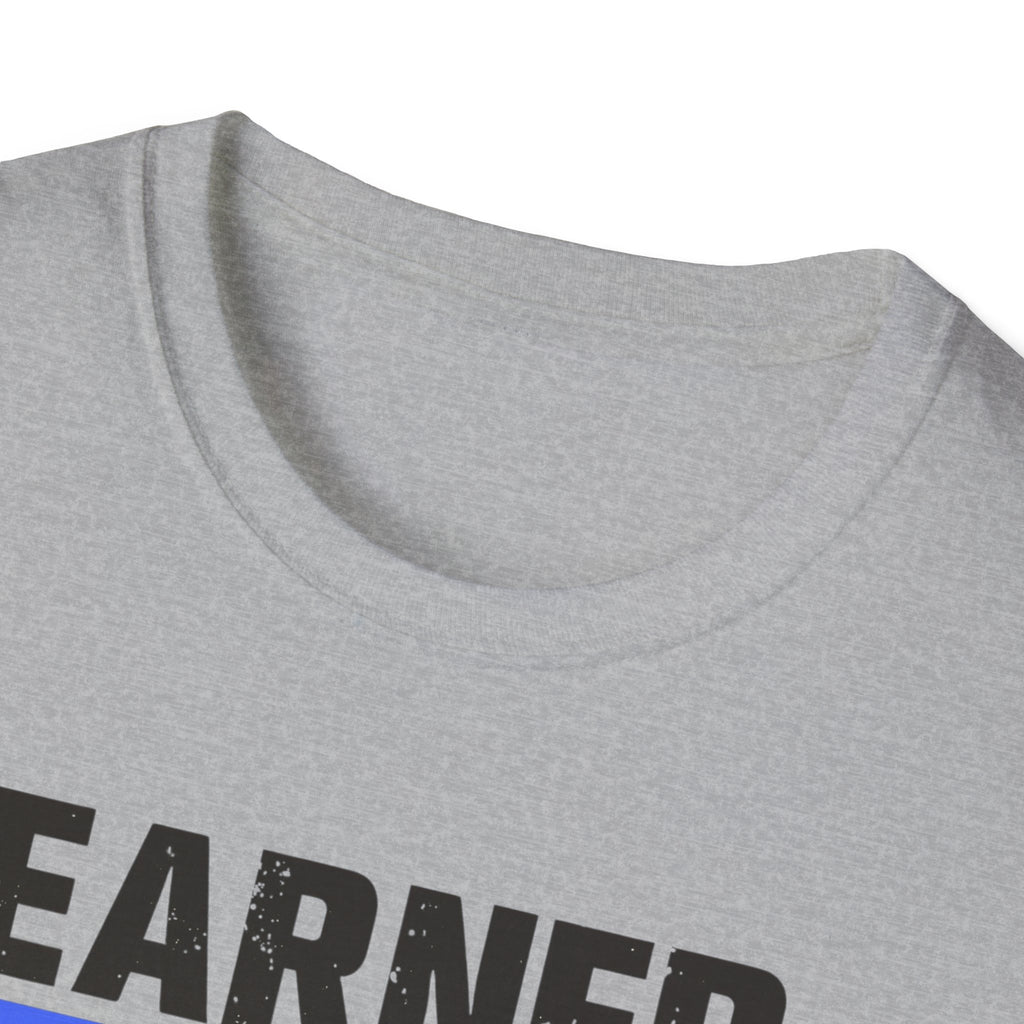 Unisex Softstyle T-Shirt, Quotes, "earned not handed"