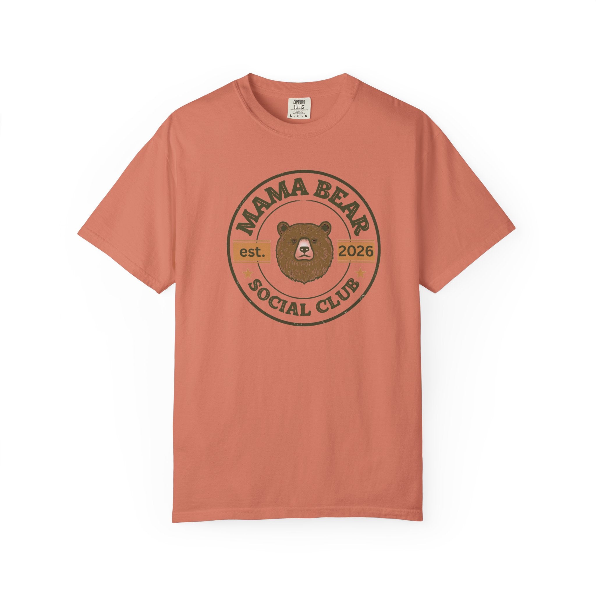 Unisex Garment-Dyed T-shirt, Mama Bear Shirt, Mother’s Day Gift, Mama Bear Social Club Tee, Cute Mom Shirt, Gift for Mom, Trendy Mom Graphic Tee