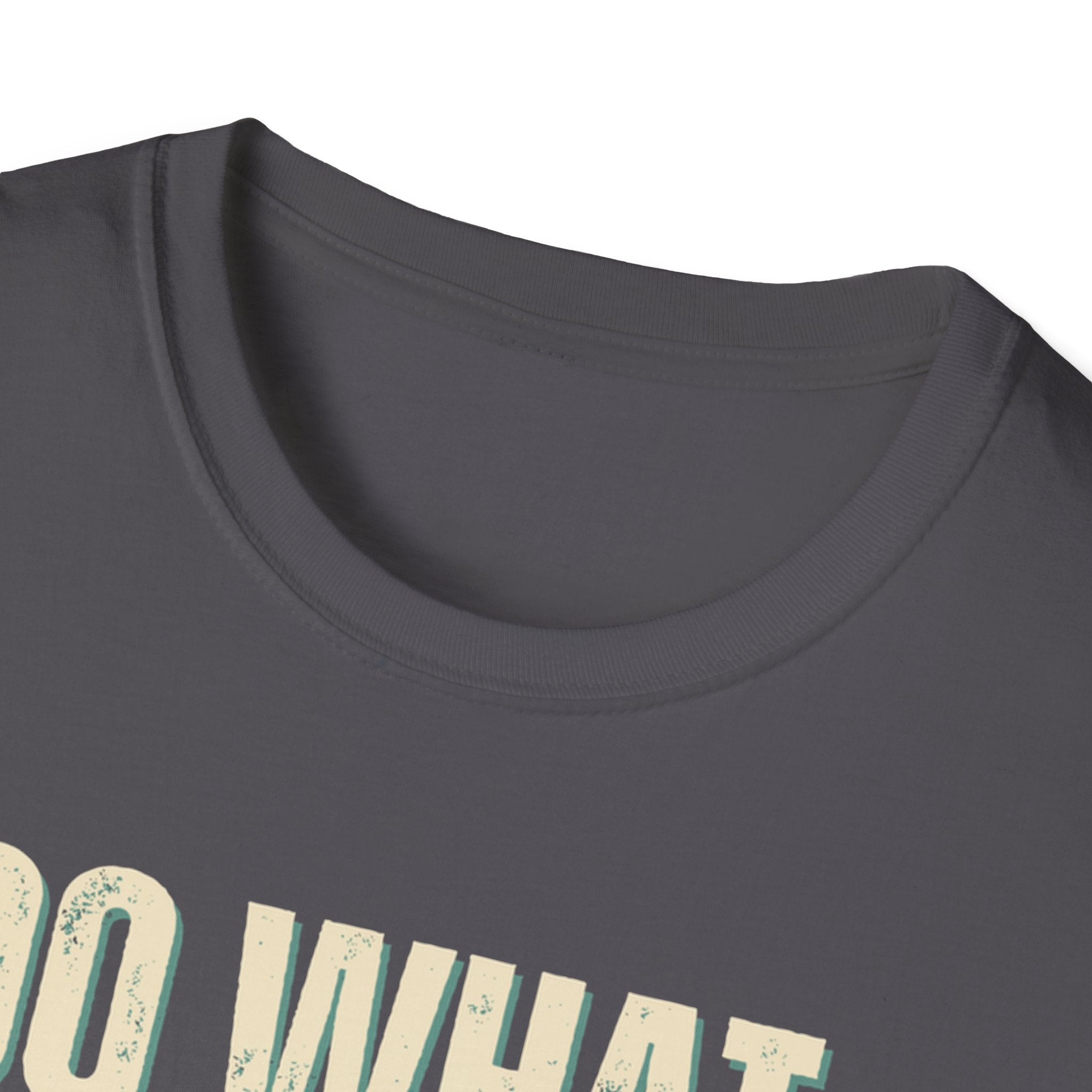 Unisex Softstyle T-Shirt, do what you love, love what you do