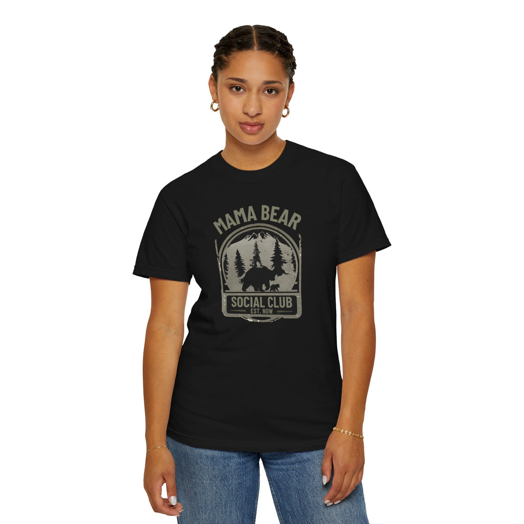 Unisex Garment-Dyed T-shirt, mama bear social club