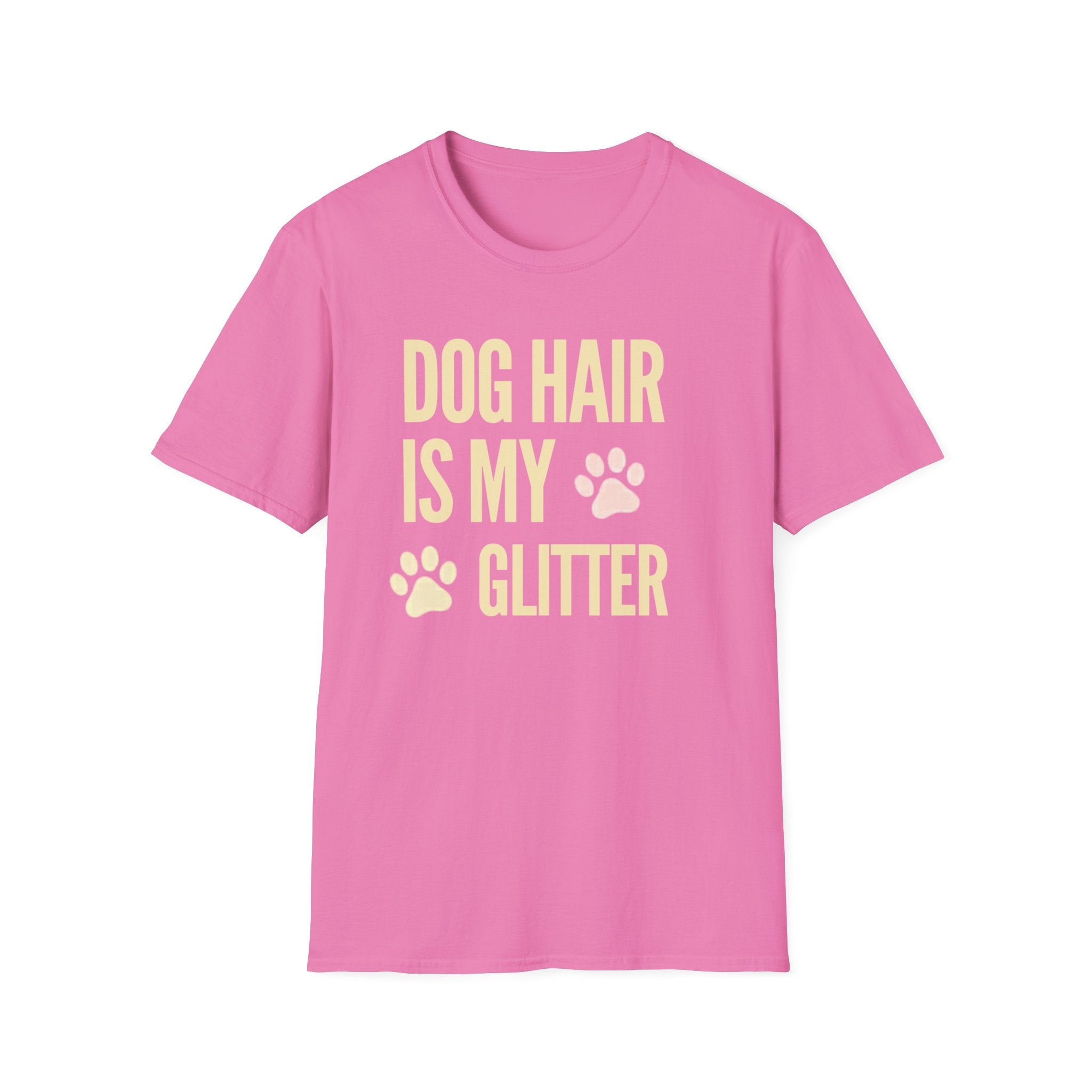 Unisex Softstyle T-Shirt, dog hair is my glitter, paws