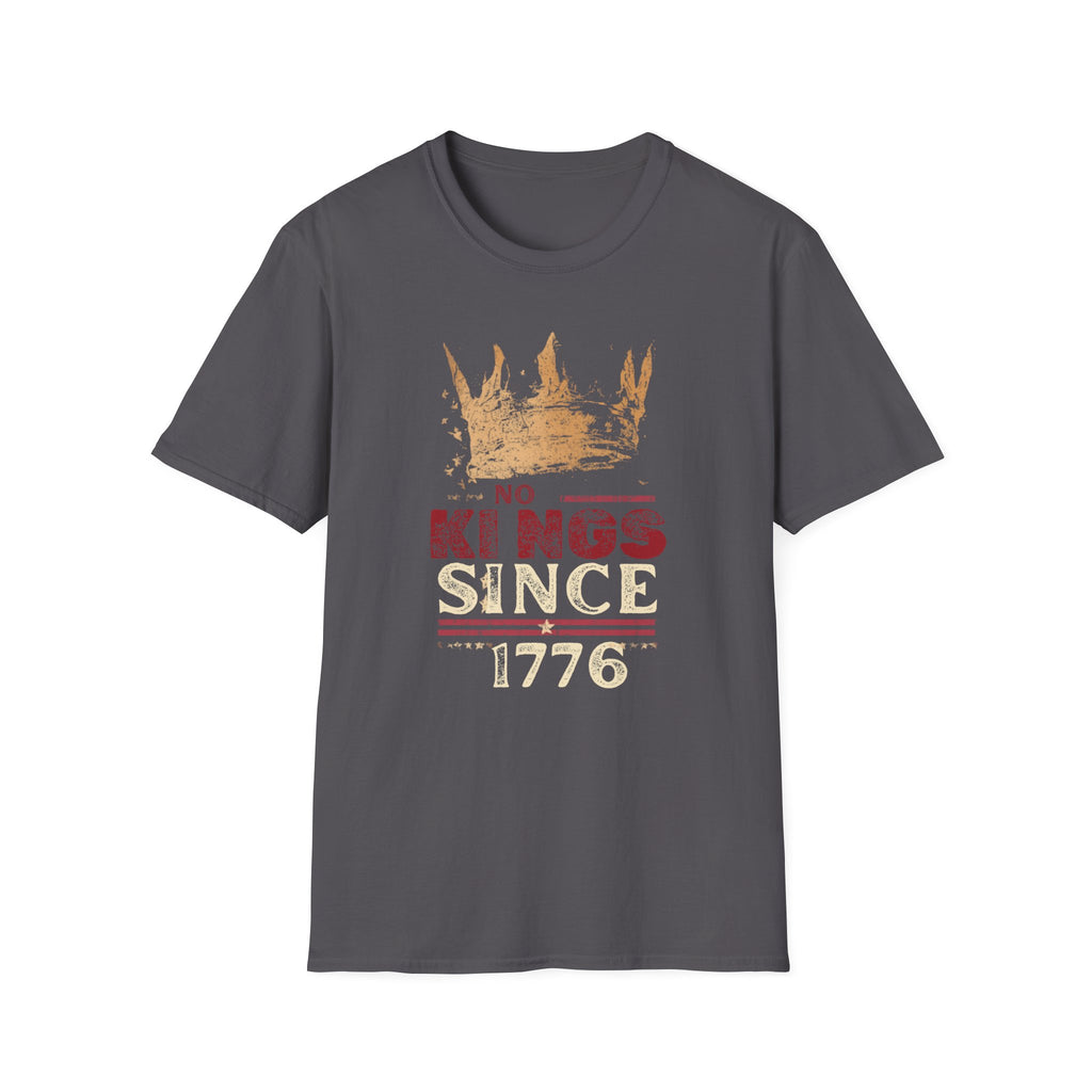 Unisex Softstyle T-Shirt, No King Since 1776 Shirt, Patriotic Anti King Tee, 1776 America Shirt, Freedom Not Monarchy Shirt, USA Flag Vintage Tee