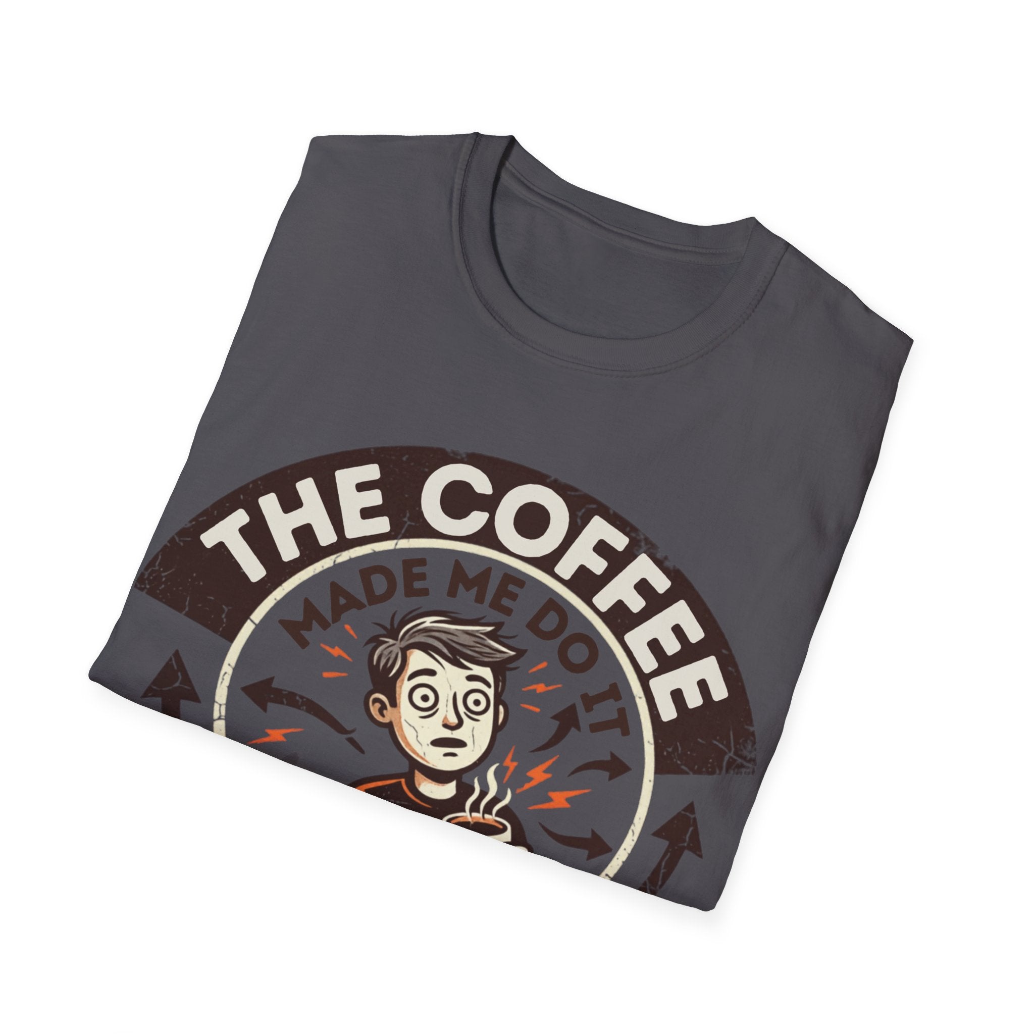 Unisex Softstyle T-Shirt, coffee made me do pun
