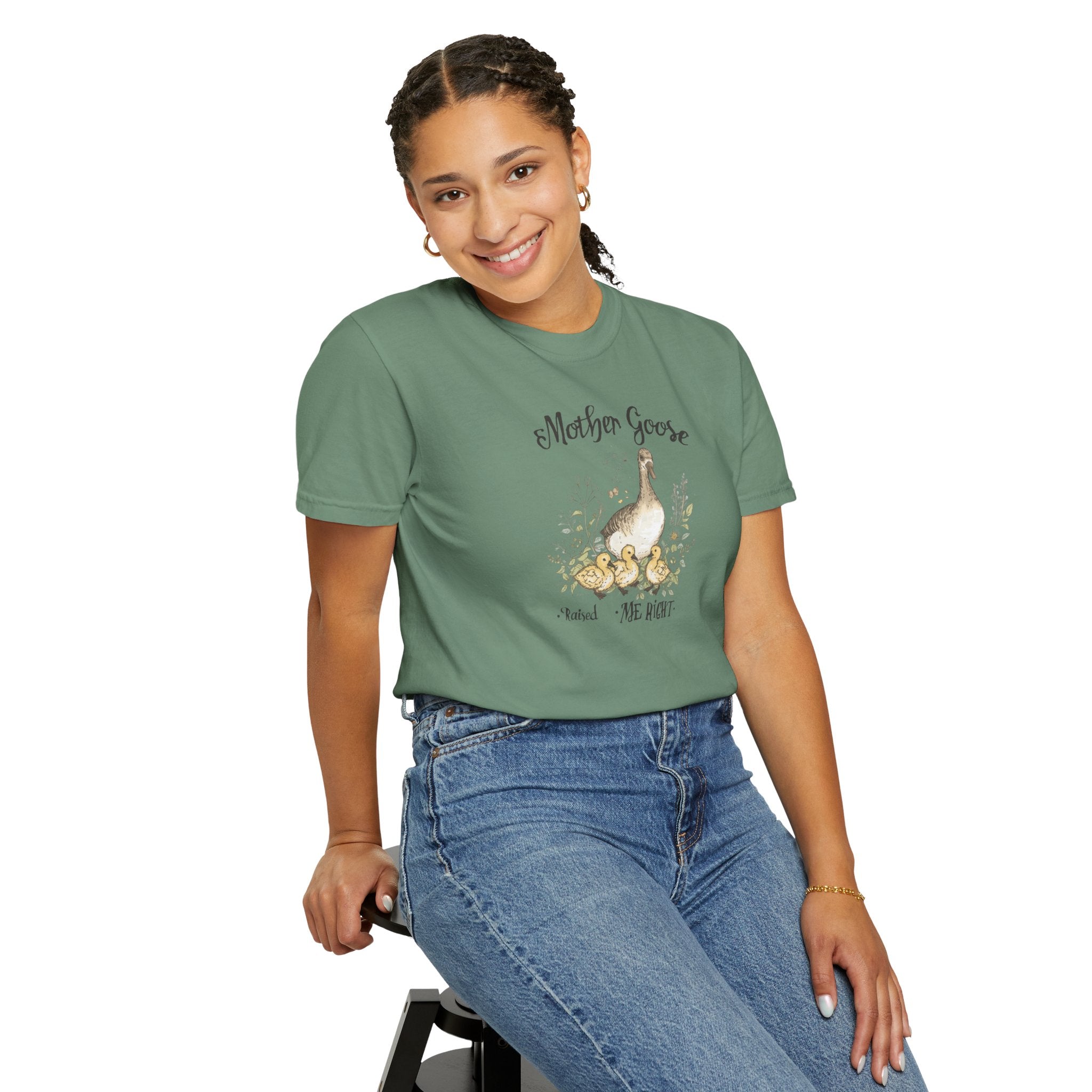 Unisex Garment-Dyed T-shirt, Mother Goose Raised Me Right Shirt, Cute Mom Shirt, Mother’s Day Gift, Goose Family Tee, Sweet Mom Shirt