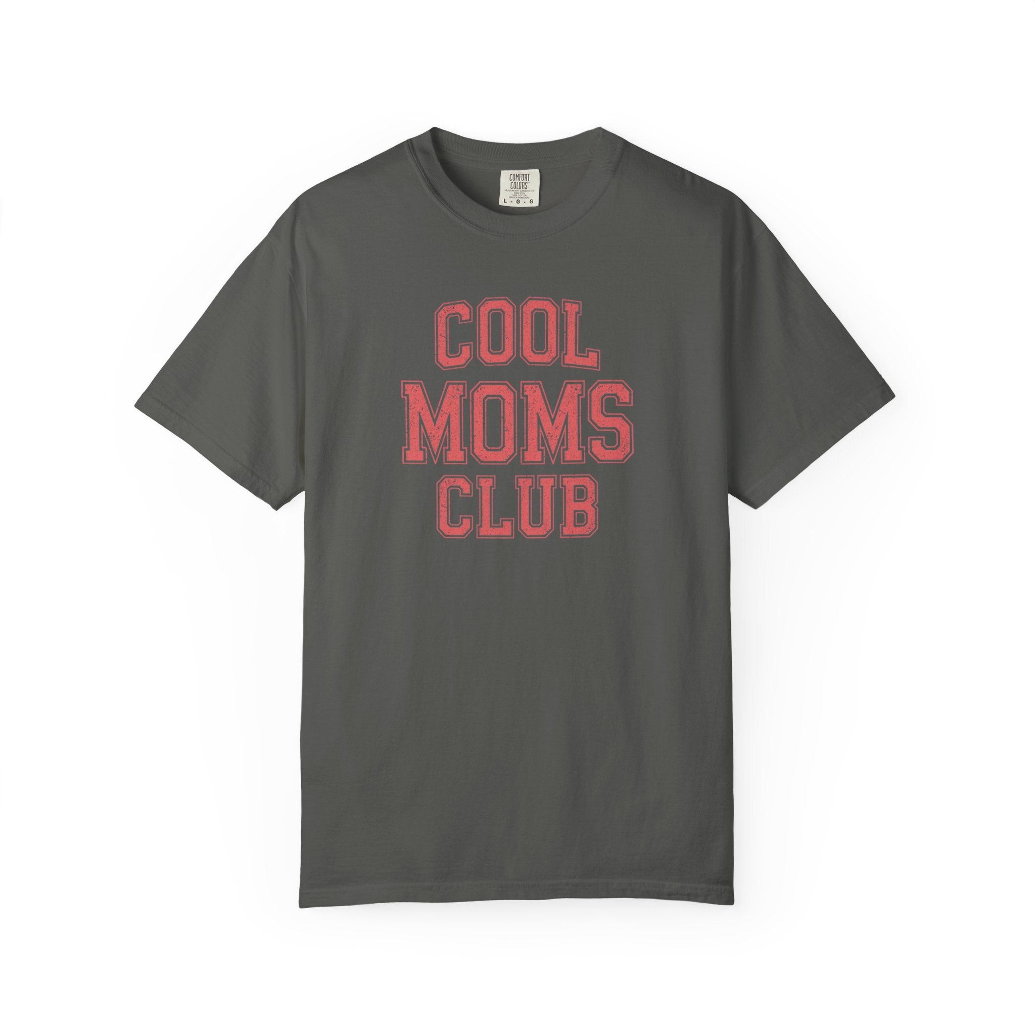 Unisex Garment-Dyed T-shirt, Cool Moms Club Shirt, Trendy Mom Tee, Retro Mom Shirt