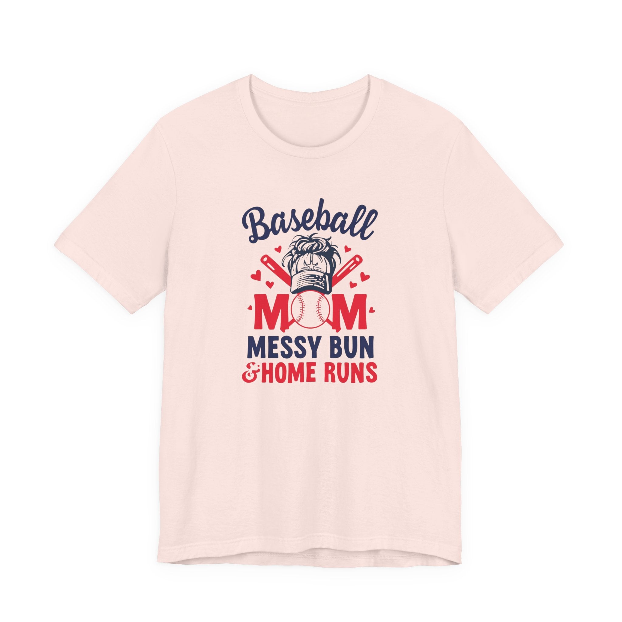 Unisex Jersey Short Sleeve Tee, Baseball Mom Shirt Messy Bun & Home Runs, Cute Sports Mom Tee, Mother’s Day Gift for Baseball Mom, Game Day Shirt