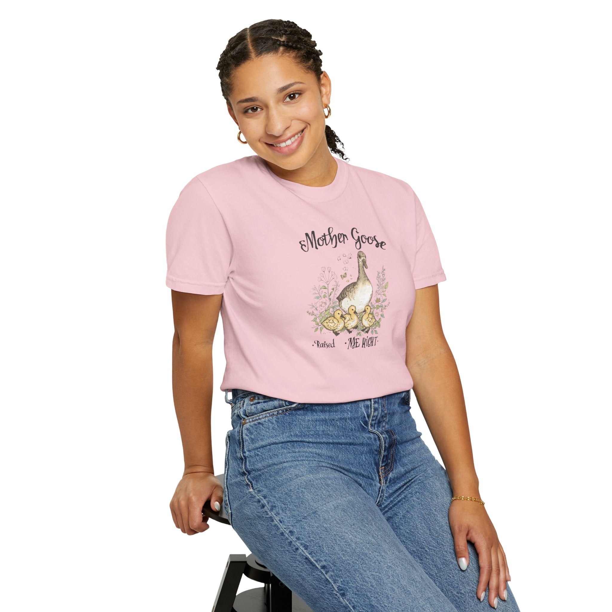 Unisex Garment-Dyed T-shirt, Mother Goose Raised Me Right Shirt, Cute Mom Shirt, Mother’s Day Gift, Goose Family Tee, Sweet Mom Shirt