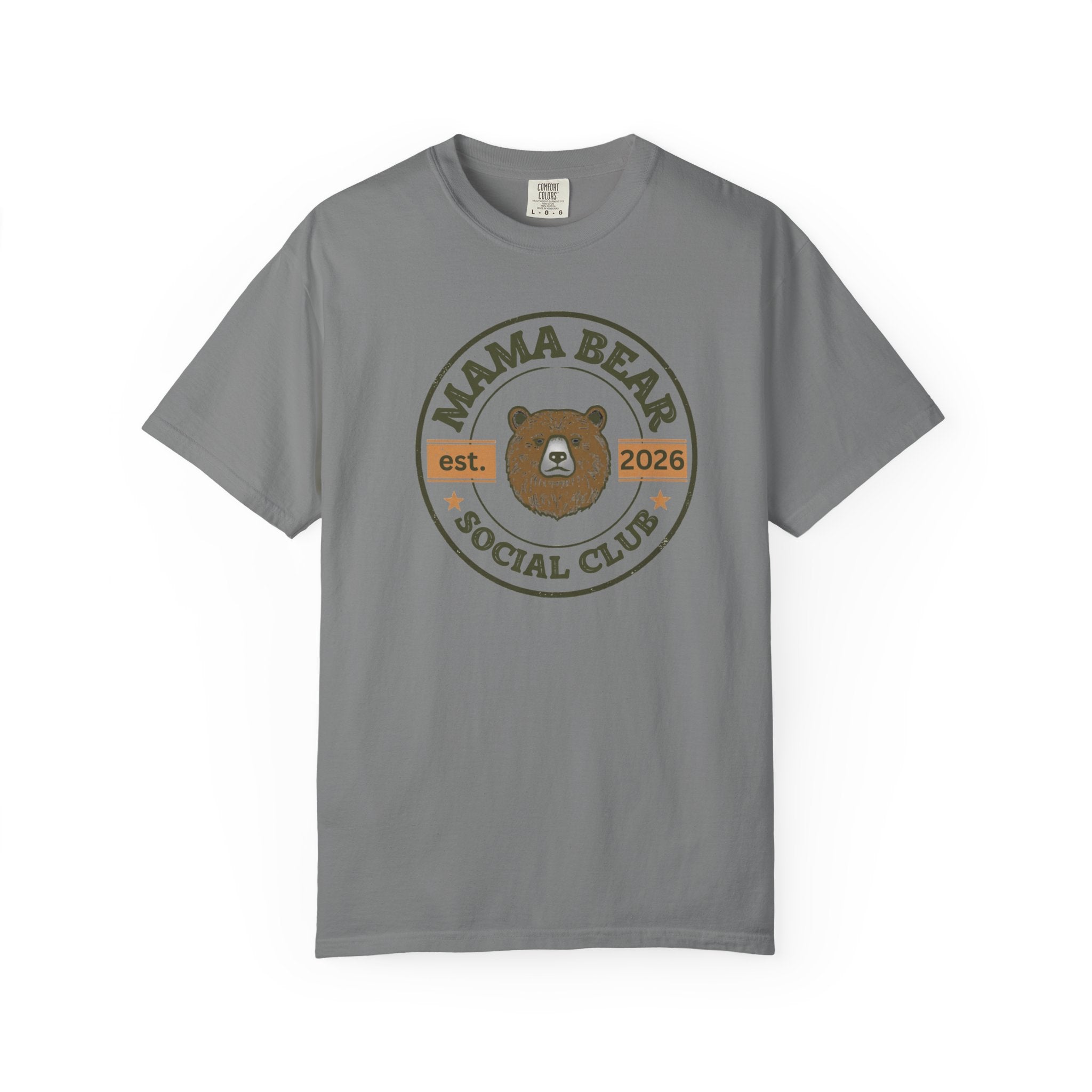 Unisex Garment-Dyed T-shirt, Mama Bear Shirt, Mother’s Day Gift, Mama Bear Social Club Tee, Cute Mom Shirt, Gift for Mom, Trendy Mom Graphic Tee
