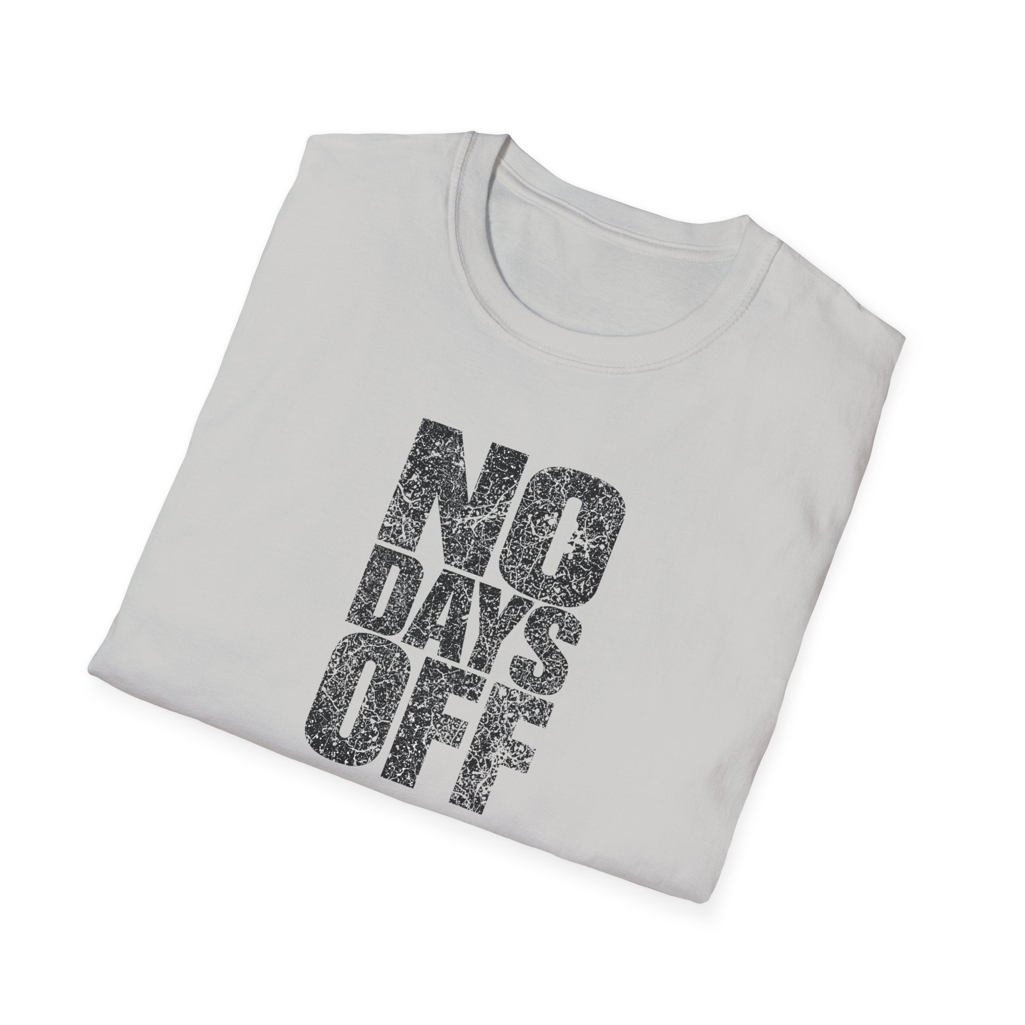 Unisex Softstyle T-Shirt, no days off