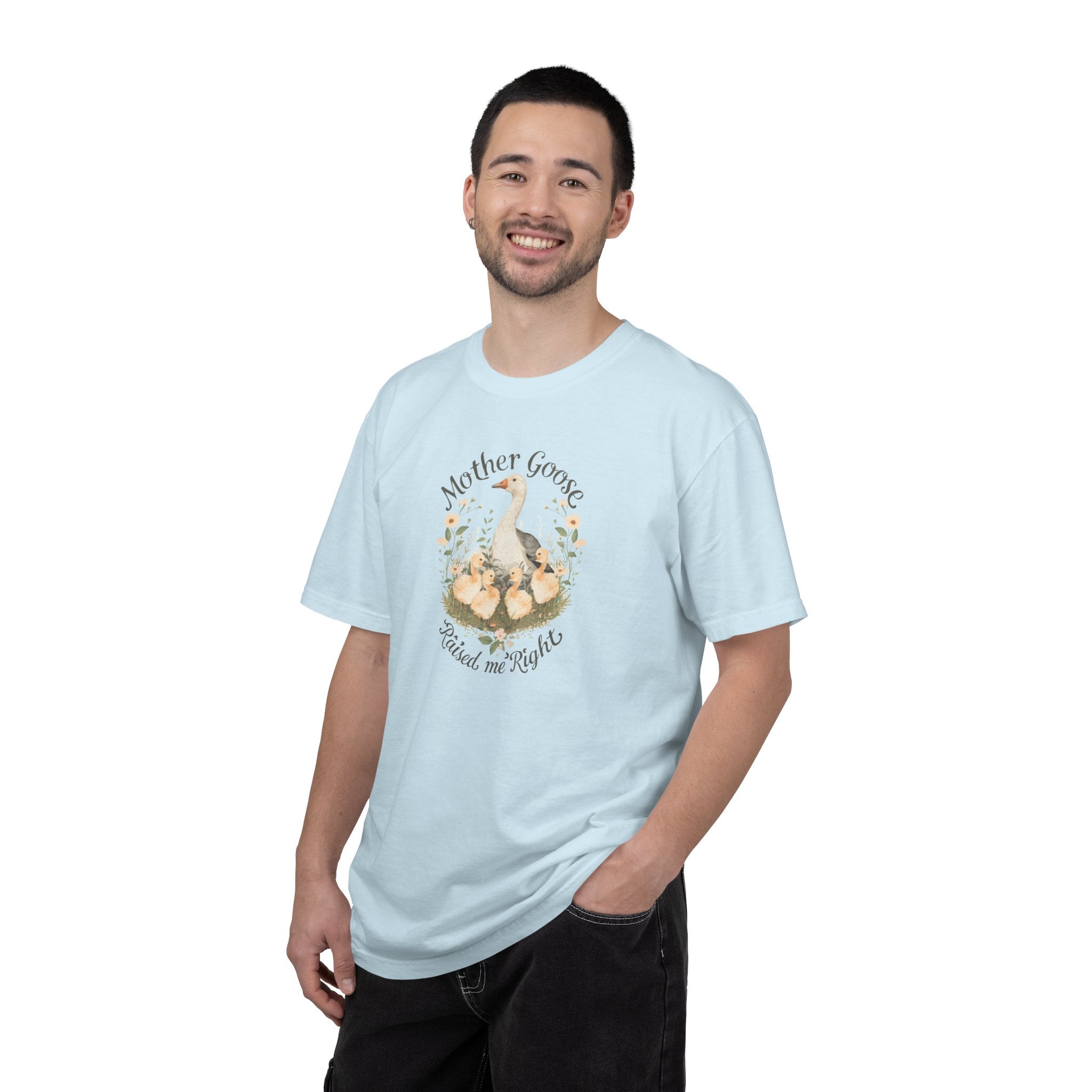 Unisex Garment-Dyed T-shirt, Mother Goose Raised Me Right Shirt, Cute Mom Shirt, Mother’s Day Gift, Goose Family Tee, Sweet Mom Shirt