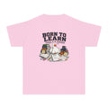 youth shirt ,born to learn shirt