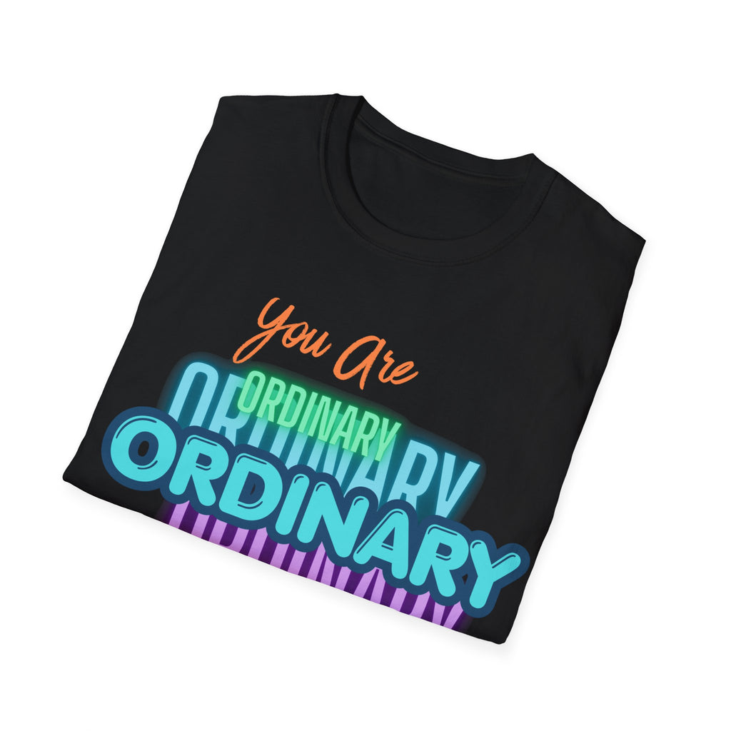 Unisex Softstyle T-Shirt, ordinary shirt, extraordinary