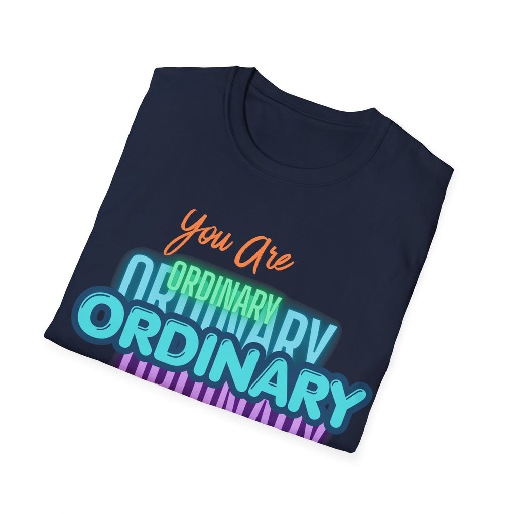 Unisex Softstyle T-Shirt, ordinary shirt, extraordinary