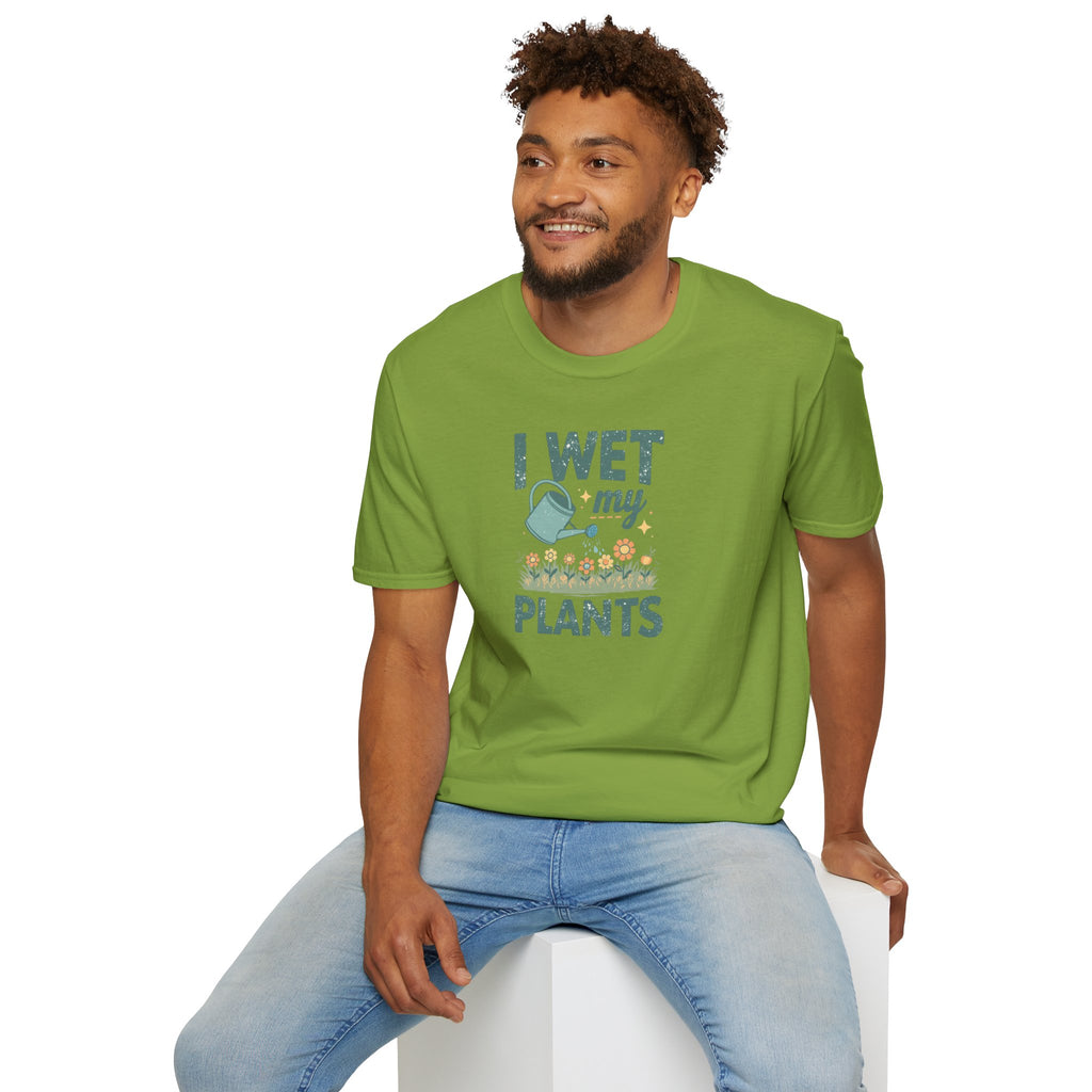 Unisex Softstyle T-Shirt,I Wet My Plants Shirt, Funny Plant Lover Tee, Gardening Humor Shirt, Spring Plant Mom Gift, Cute Garden Shirt