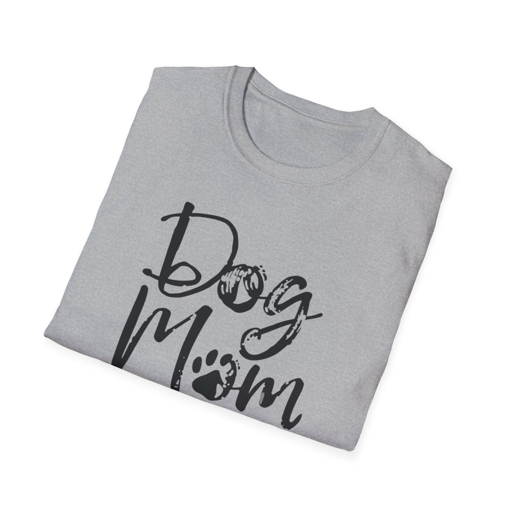 Unisex Softstyle T-Shirt, Dog Mom Shirt, Cute Dog Lover Tee, Gift for Dog Mom