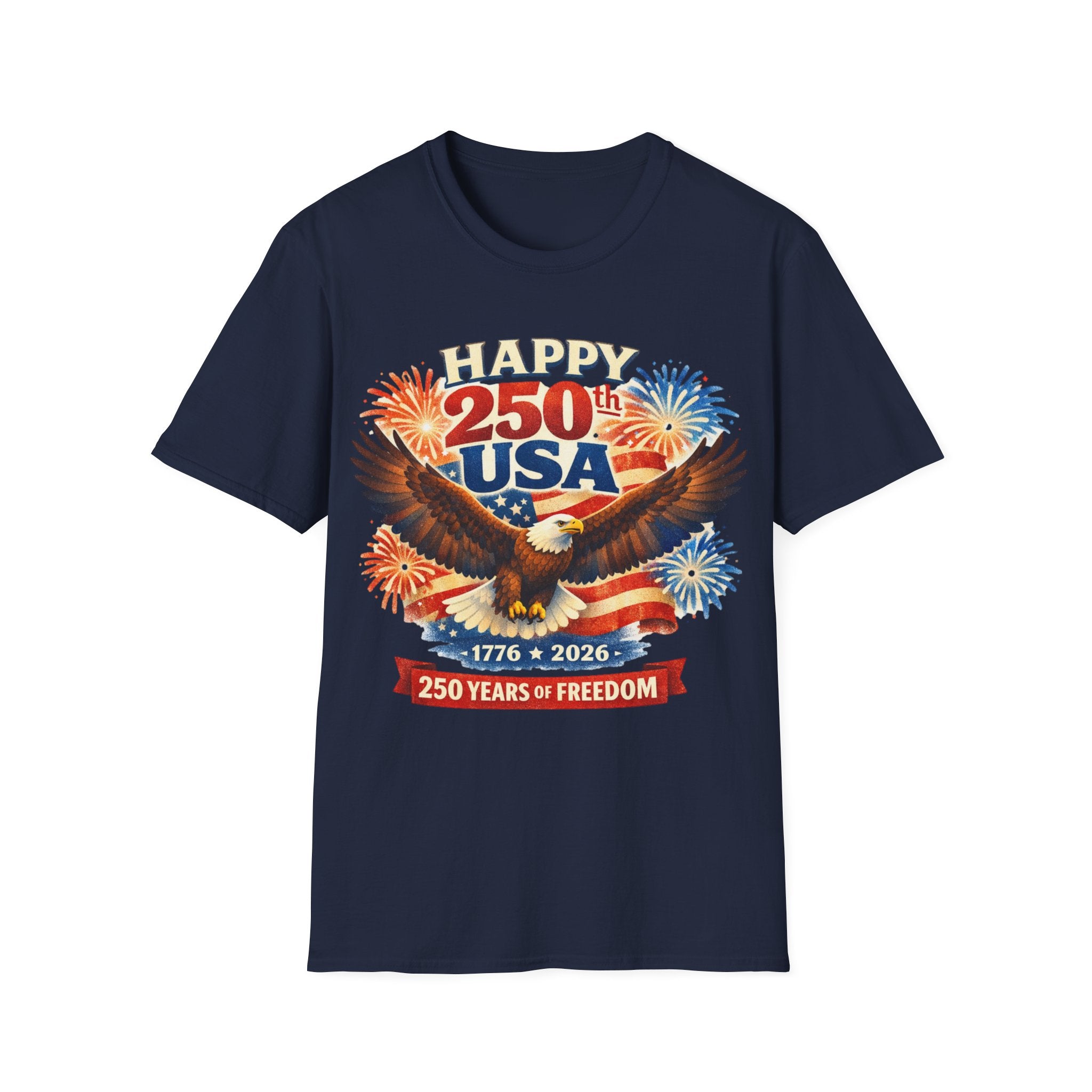 Unisex Softstyle T-Shirt, Happy 250th USA Shirt, 250 Years of Freedom Tee, Patriotic America 1776 2026 T-Shirt, USA Anniversary Shirt