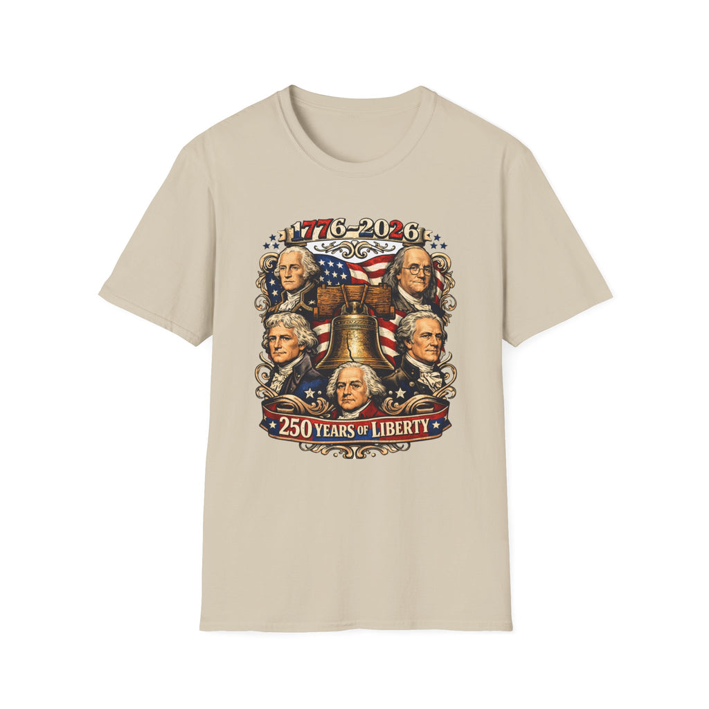 Unisex Softstyle T-Shirt, 250 Years of Liberty Shirt, Founding Fathers Tee, America 1776 2026 Patriotic T-Shirt