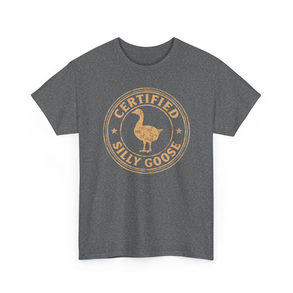 Unisex Heavy Cotton Tee, Certified Silly Goose Shirt, Funny Badge Tee, Goose Humor Shirt, Retro Stamp Design Shirt, Gift Idea