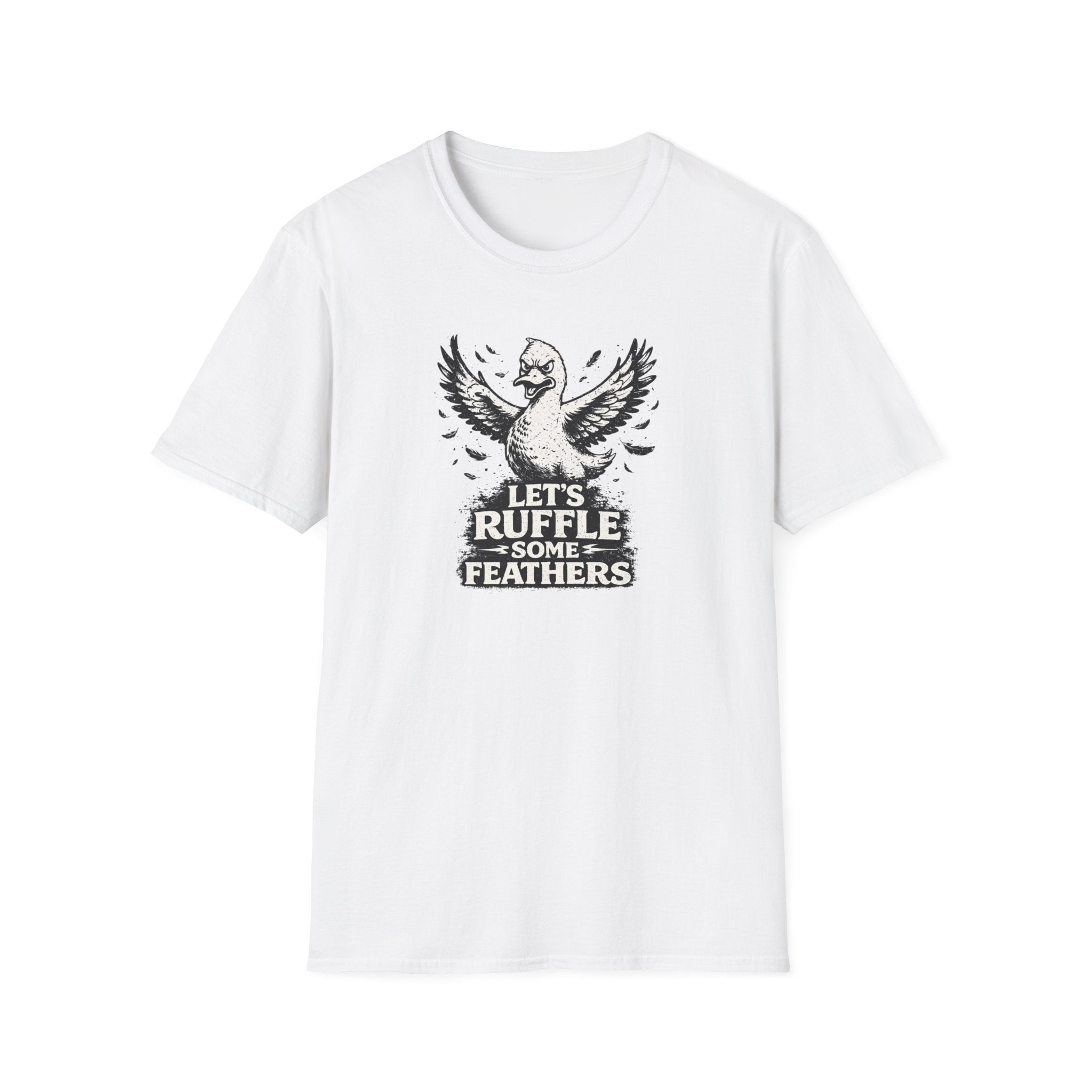 Unisex Softstyle T-Shirt, ruffle some feathers
