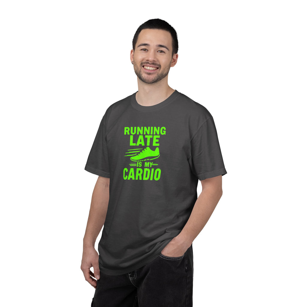 Unisex Garment-Dyed T-shirt,Running Late Is My Cardio Shirt, Funny Running Shirt, Gym Humor Tee, Runner Gift Shirt, Comfort Colors Fitness Tee