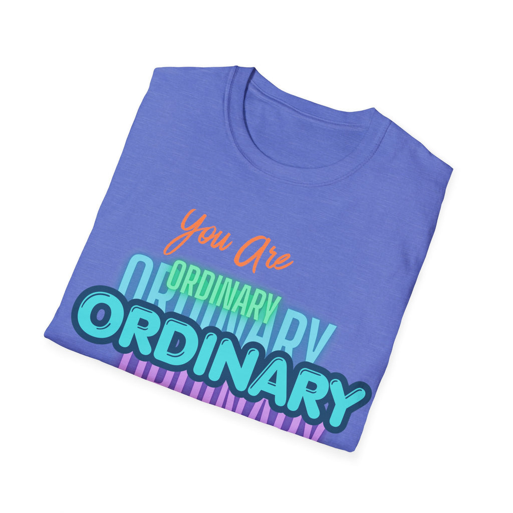 Unisex Softstyle T-Shirt, ordinary shirt, extraordinary