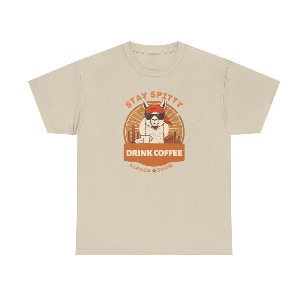Unisex Heavy Cotton Tee, Stay Spitty Drink Coffee Shirt, Funny Alpaca Western Tee, Cowboy Coffee Shirt, Sarcastic Animal Pun Shirt, Vintage Graphic Tee
