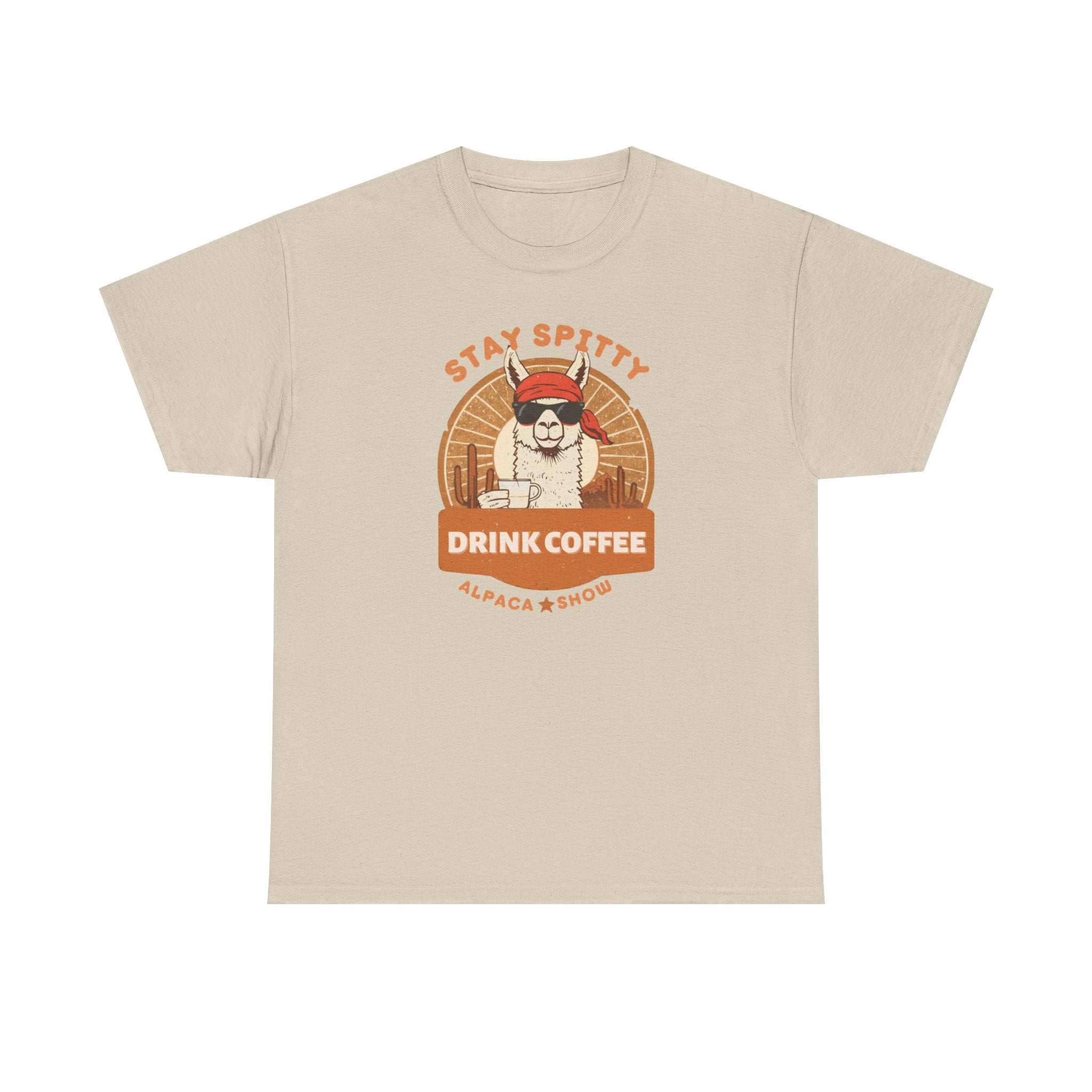 Unisex Heavy Cotton Tee, Stay Spitty Drink Coffee Shirt, Funny Alpaca Western Tee, Cowboy Coffee Shirt, Sarcastic Animal Pun Shirt, Vintage Graphic Tee