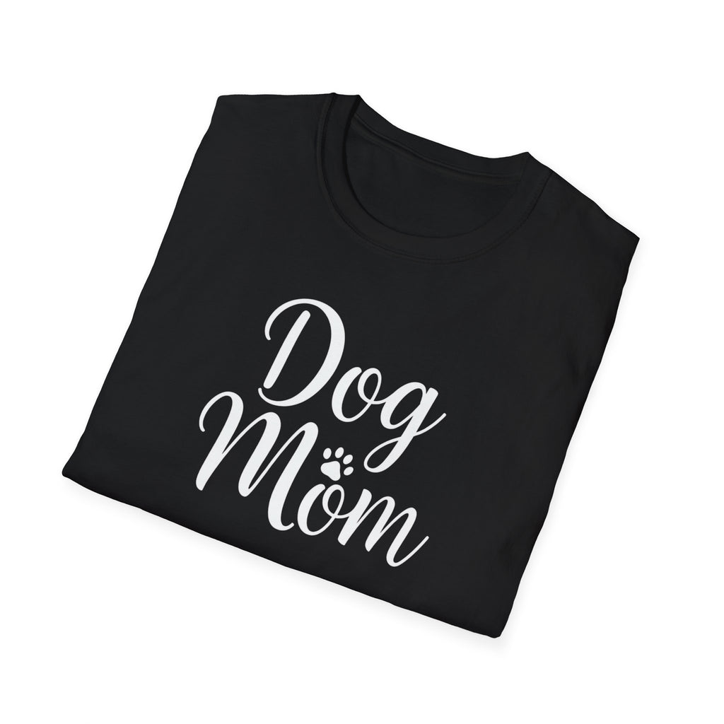 Unisex Softstyle T-Shirt, Dog Mom Shirt, Cute Dog Lover Tee, Gift for Dog Mom