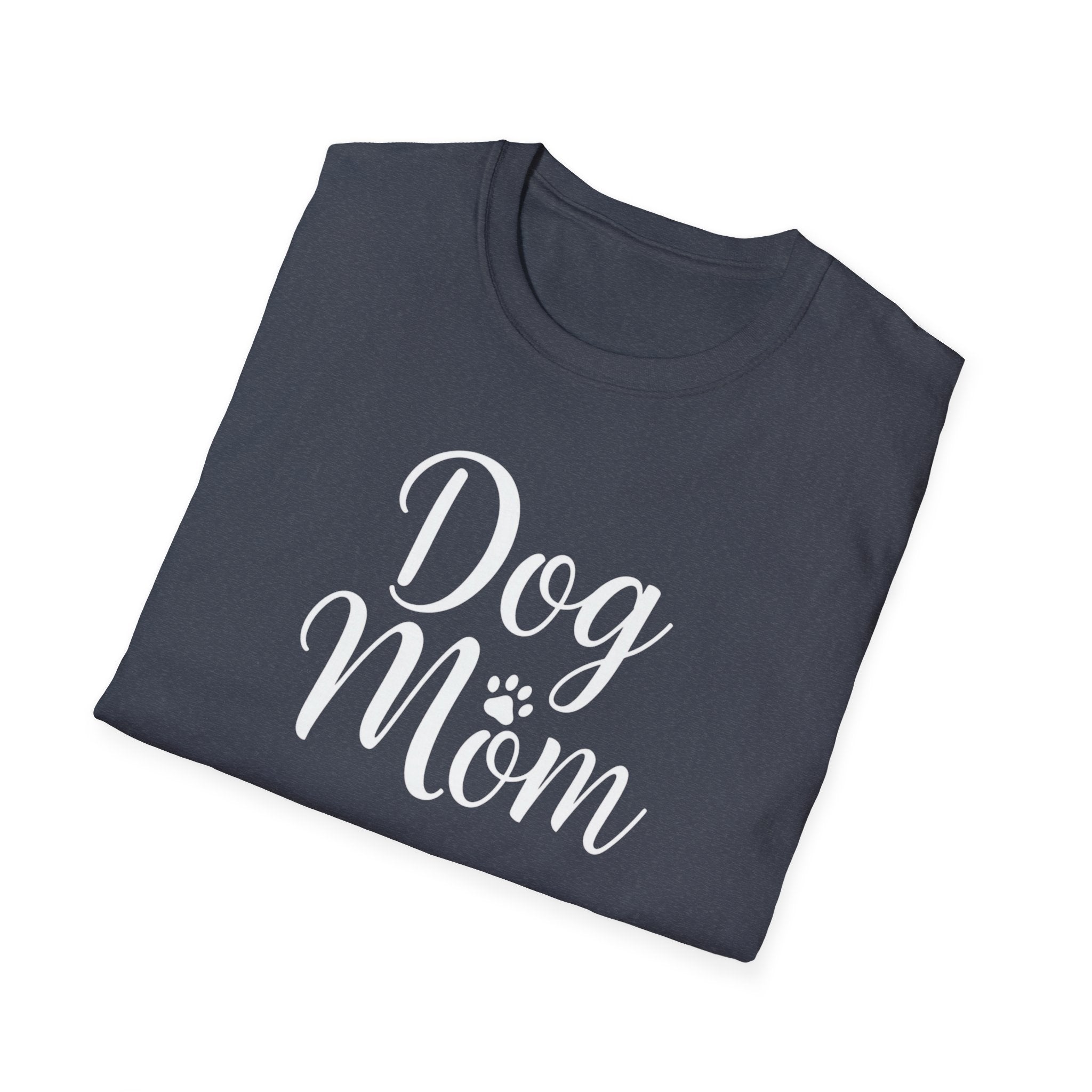 Unisex Softstyle T-Shirt, Dog Mom Shirt, Cute Dog Lover Tee, Gift for Dog Mom