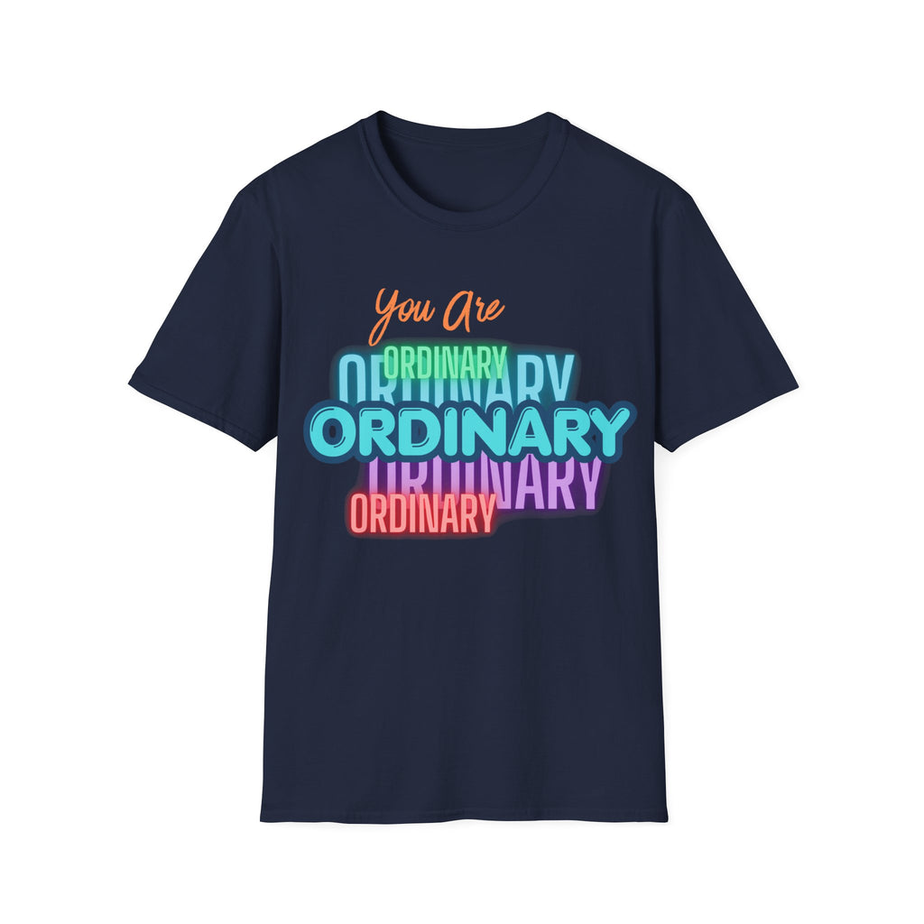 Unisex Softstyle T-Shirt, ordinary shirt, extraordinary