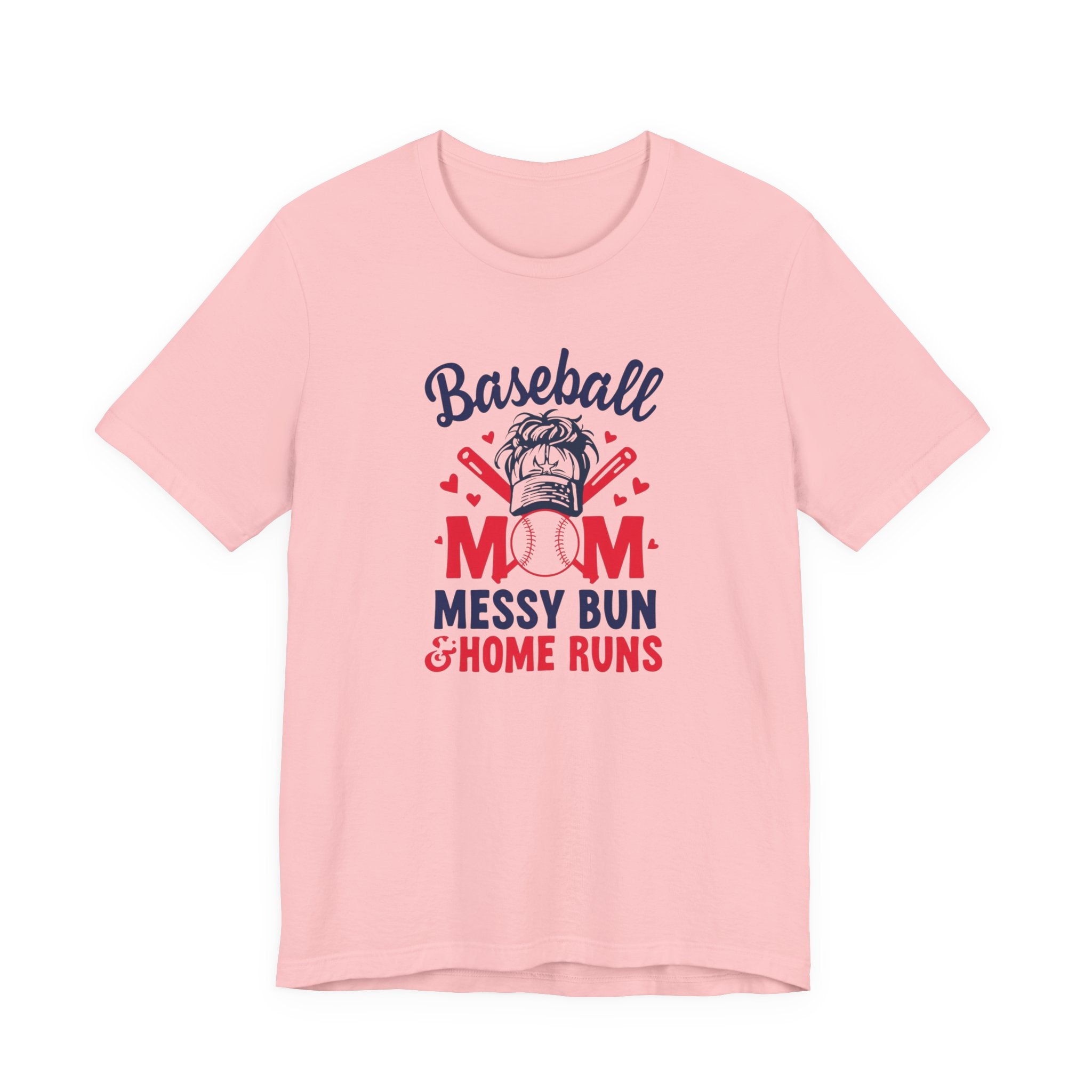 Unisex Jersey Short Sleeve Tee, Baseball Mom Shirt Messy Bun & Home Runs, Cute Sports Mom Tee, Mother’s Day Gift for Baseball Mom, Game Day Shirt