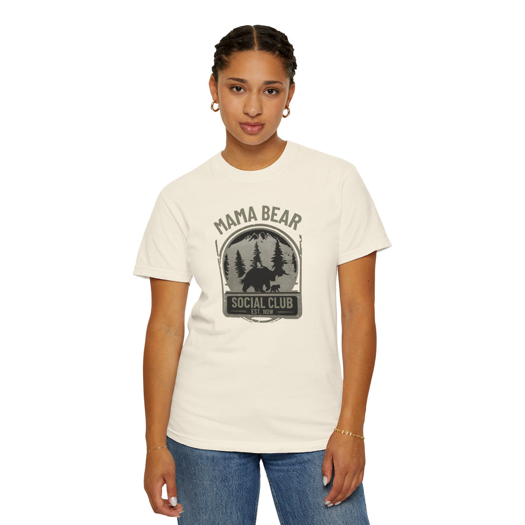 Unisex Garment-Dyed T-shirt, mama bear social club