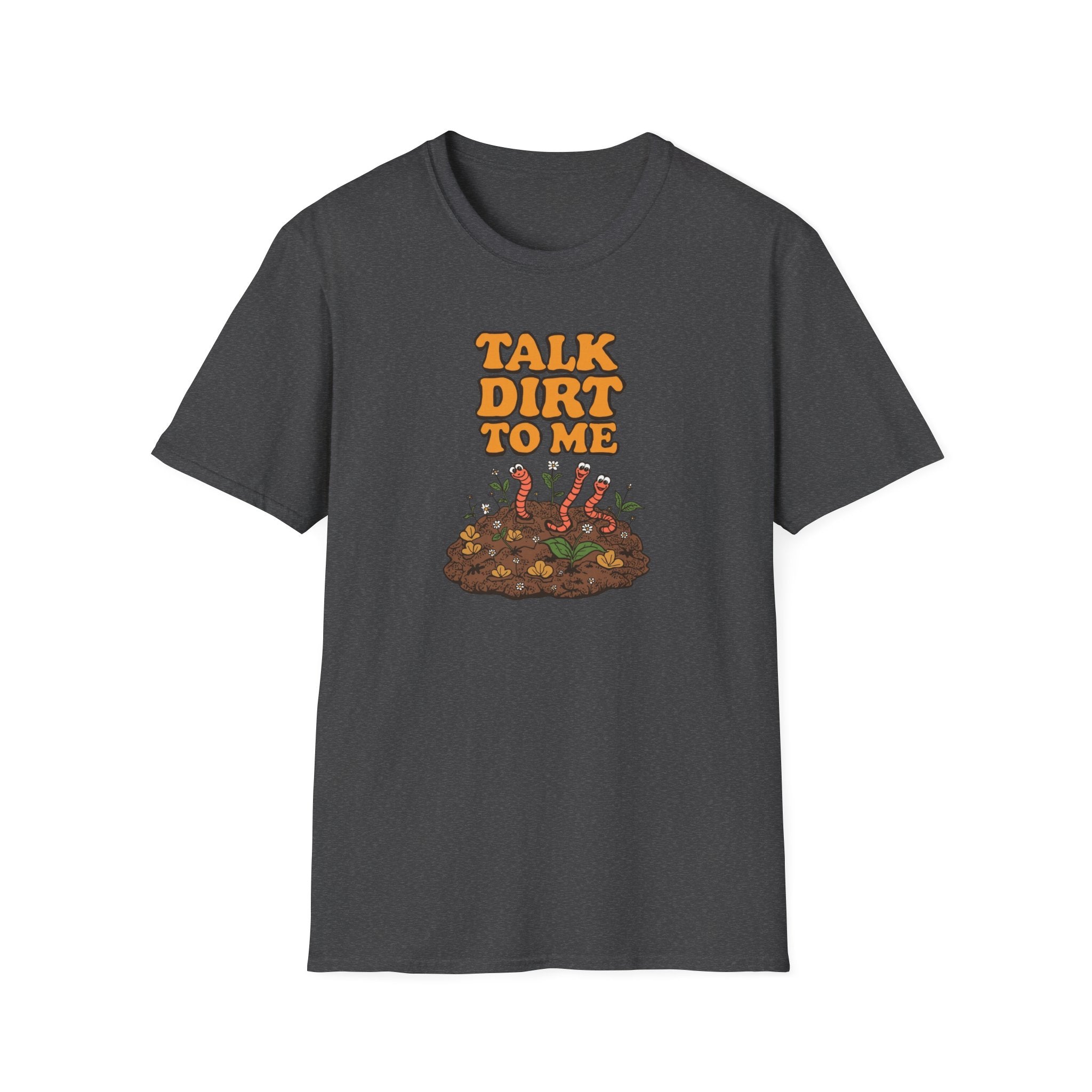 Unisex Softstyle T-Shirt,Talk Dirt To Me Shirt, Funny Gardener T-Shirt, Retro Gardening Tee, Plant Lover Gift, Spring Garden Shirt Women Men
